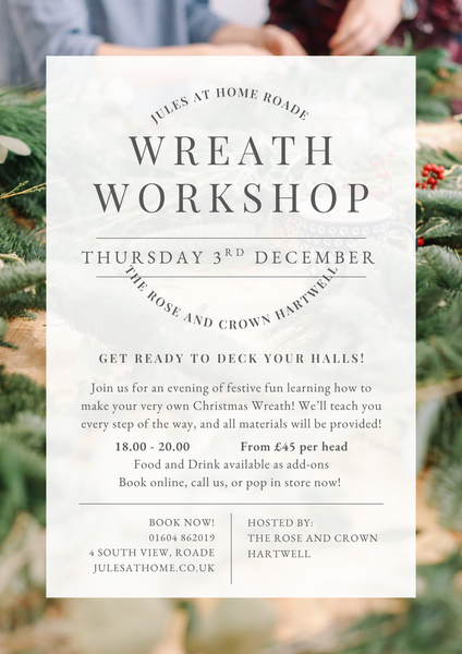Christmas Wreath Making Workshop - Thursday 3rd December(Rose & Crown - Hartwell)