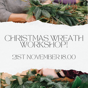 Christmas Wreath Making Workshop - 21st November