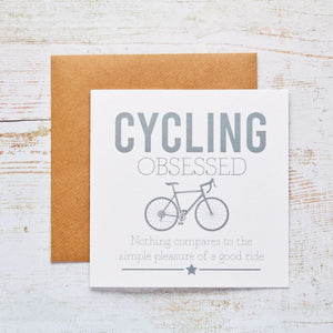 "Cycling Obsessed" Funny Greeting's Card