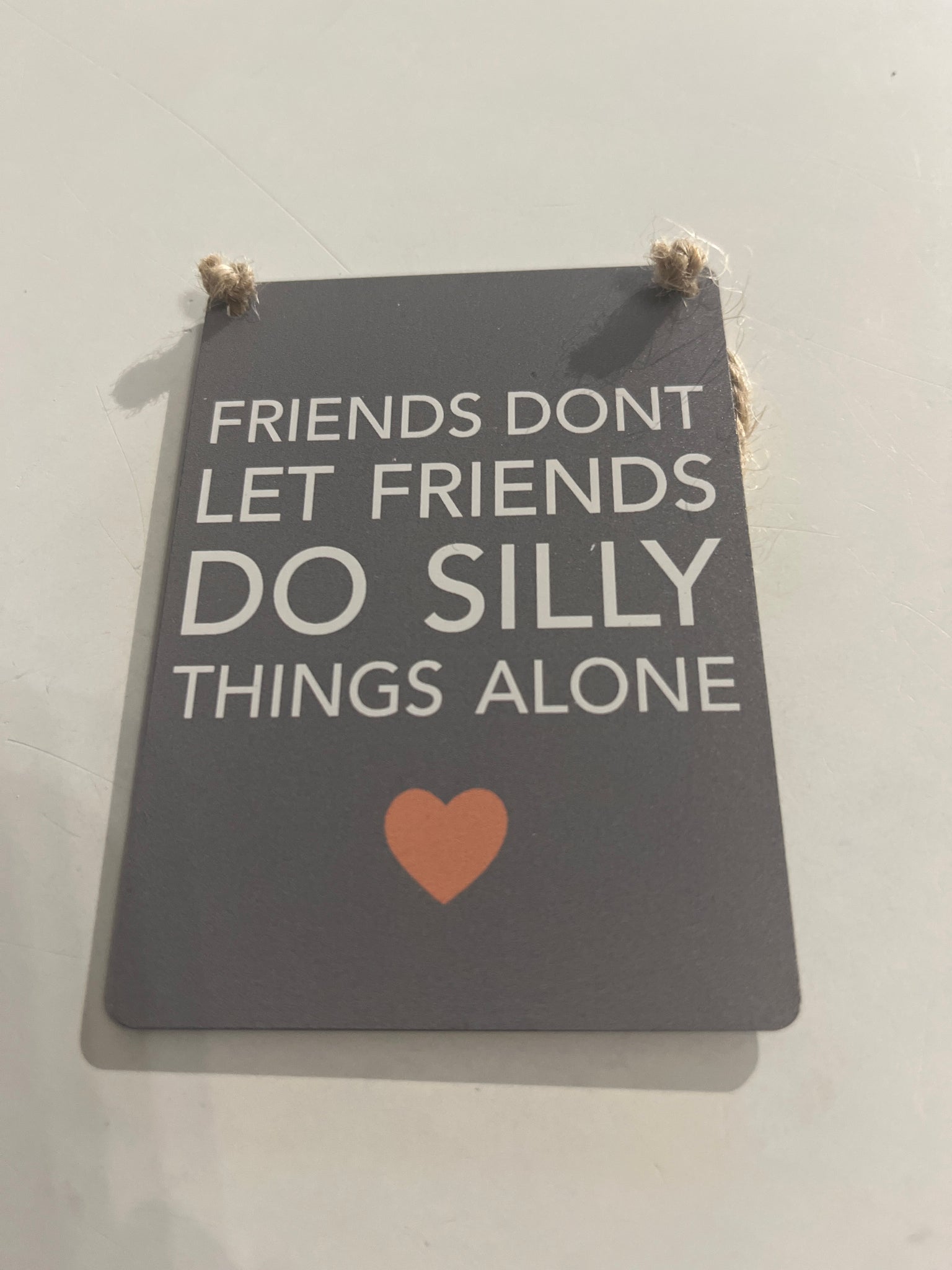 Metal friends sign 9x 7cm