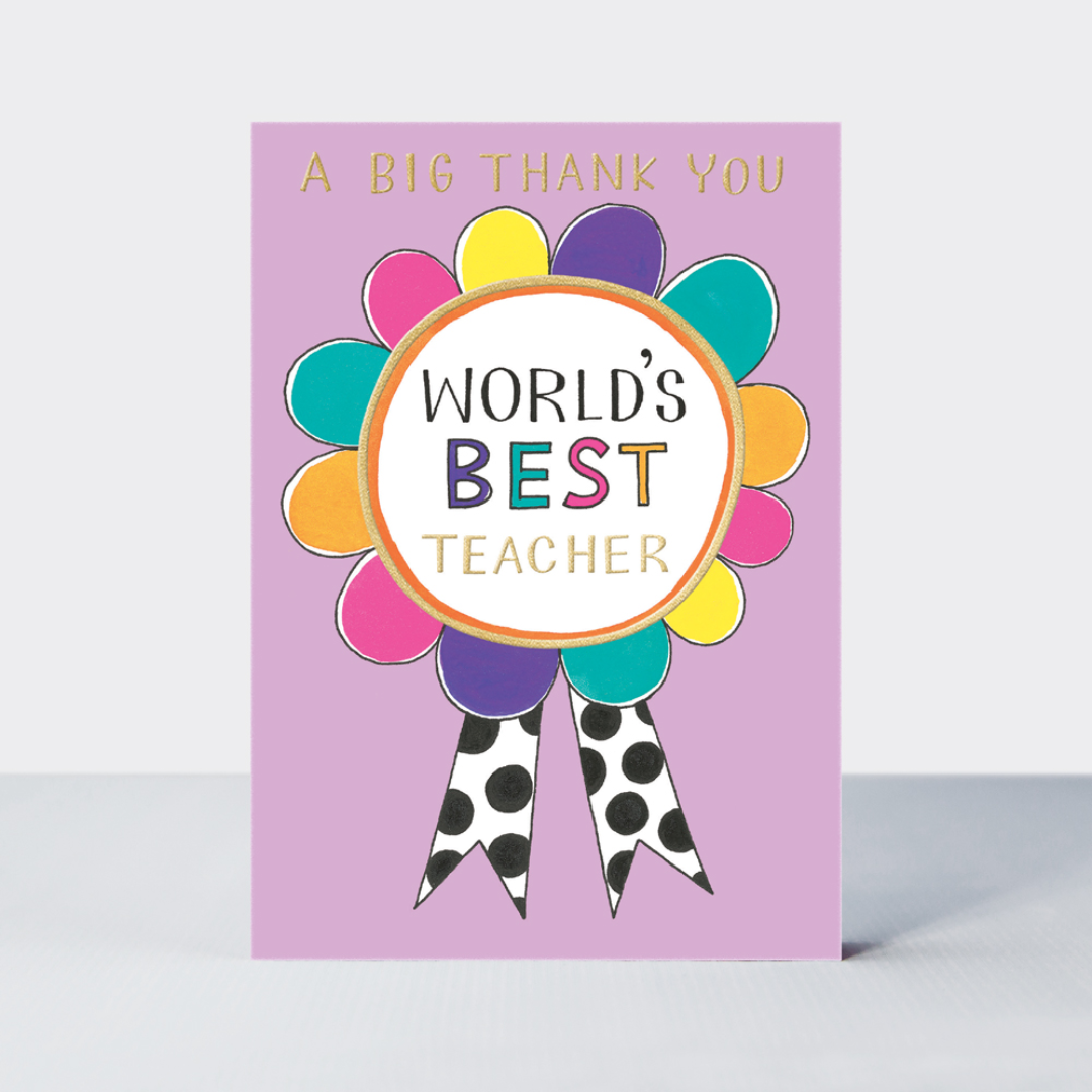 "World's Best Teacher" Spotty Rosette Card