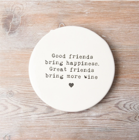 "Good Friends" Ceramic Coaster