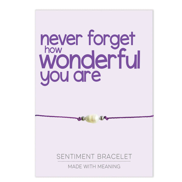 Never Forget How Wonderful You Are Sentiment Bracelet