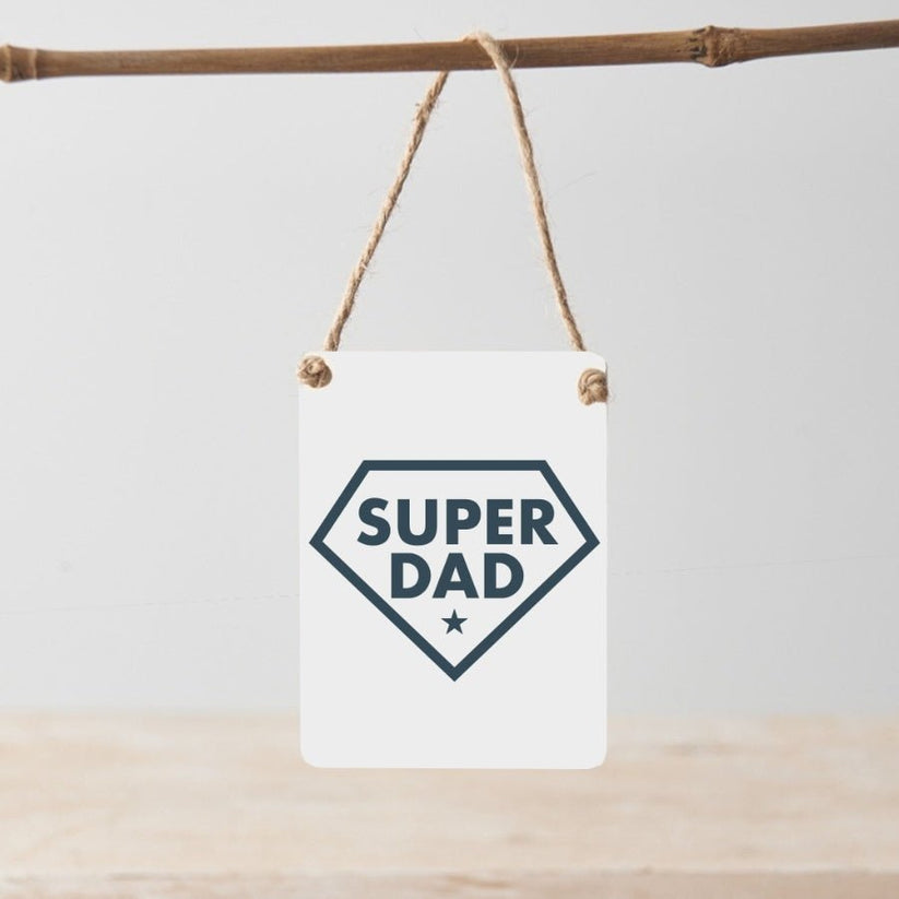 "Super Dad" Mini Metal Sign