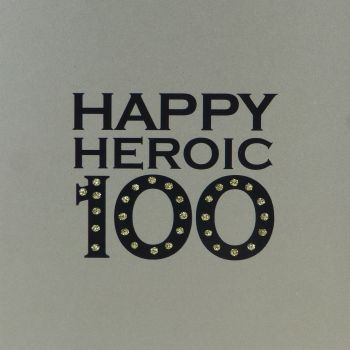 "Happy Heroic 100" Card