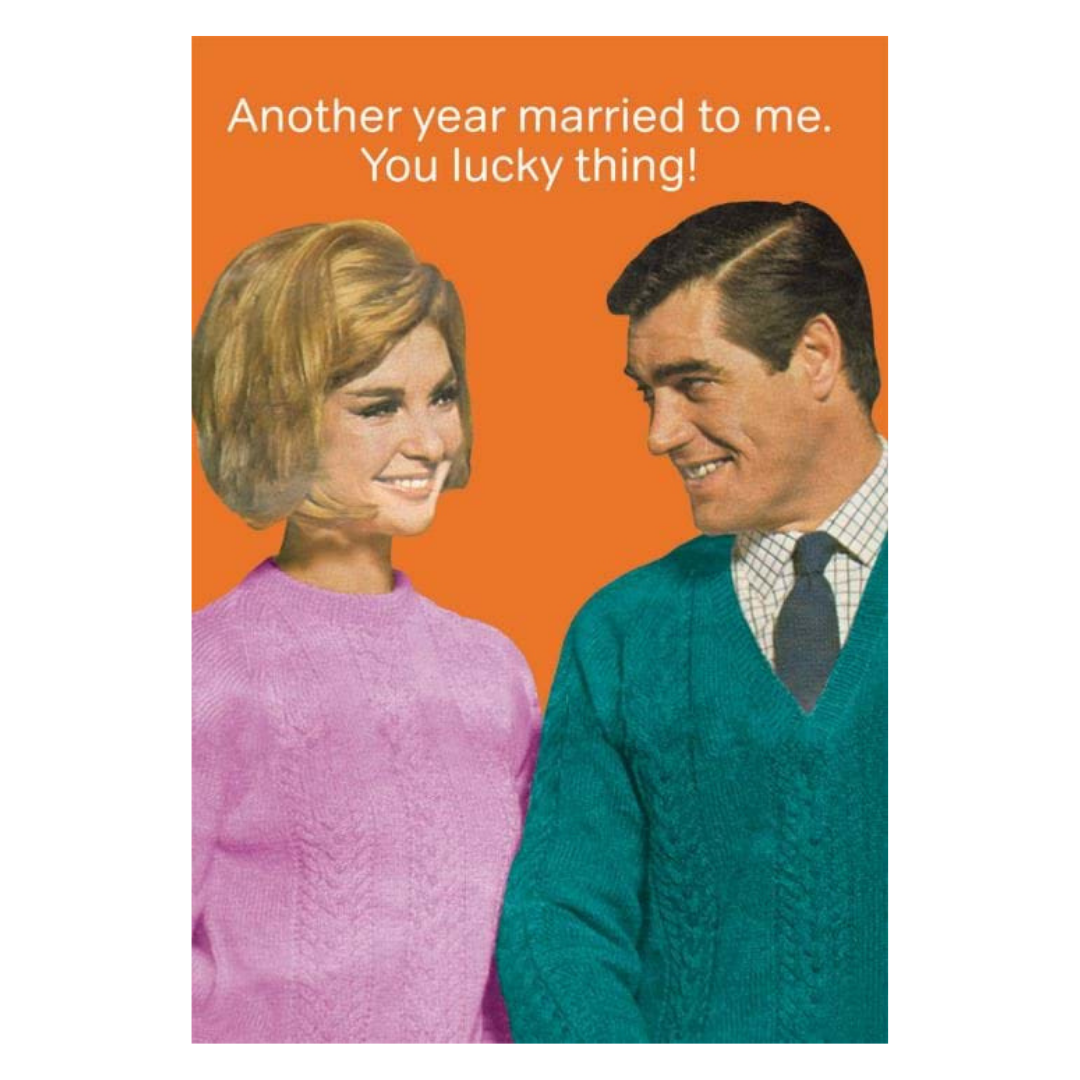 You Lucky Thing Anniversary Card